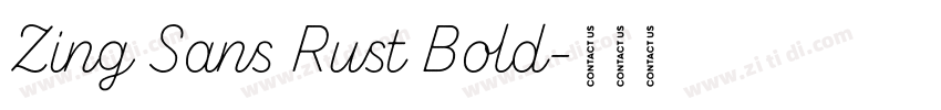 Zing Sans Rust Bold字体转换